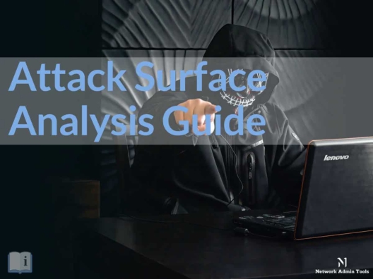 Attack Surface Analysis Guide