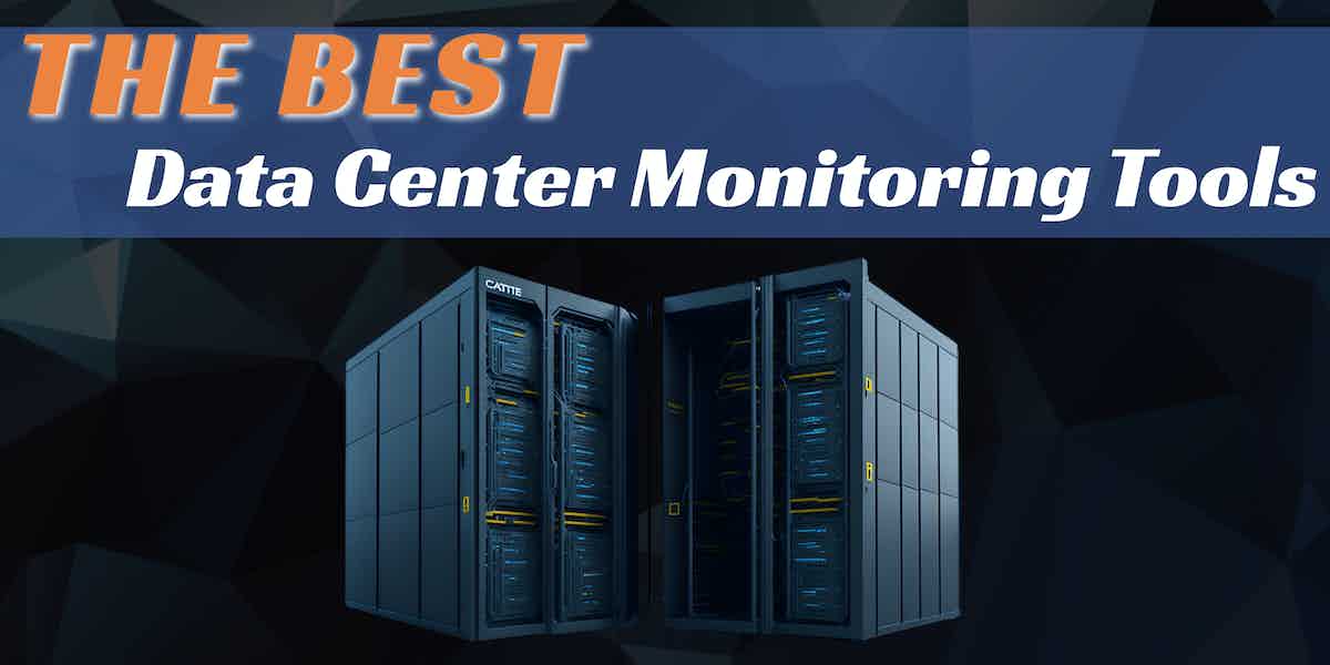 Best Data Center Monitoring Tools
