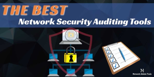 Best Network Security Auditing Tools