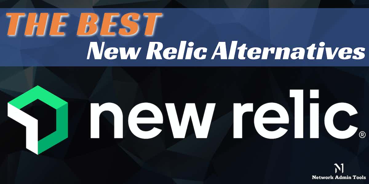 Best New Relic Alternatives
