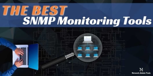 Best SNMP Monitoring Tools