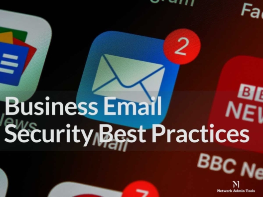 Business Email Security Best Practices