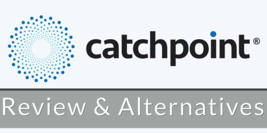 Catchpoint Review and Alternatives