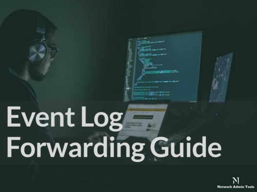 Event Log Forwarding Guide