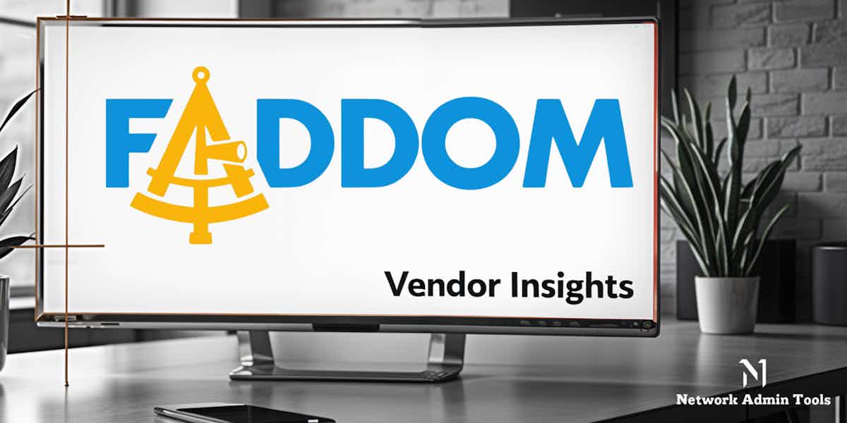 Faddom Vendor Insights
