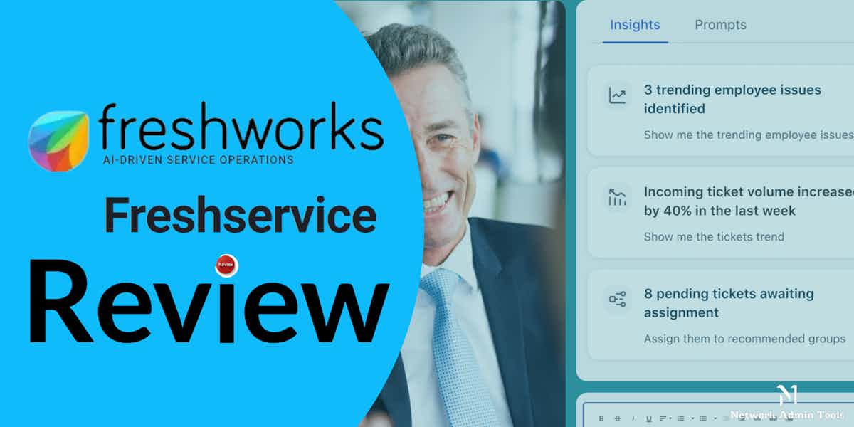 Freshservice Review and Top ITSM Alternatives
