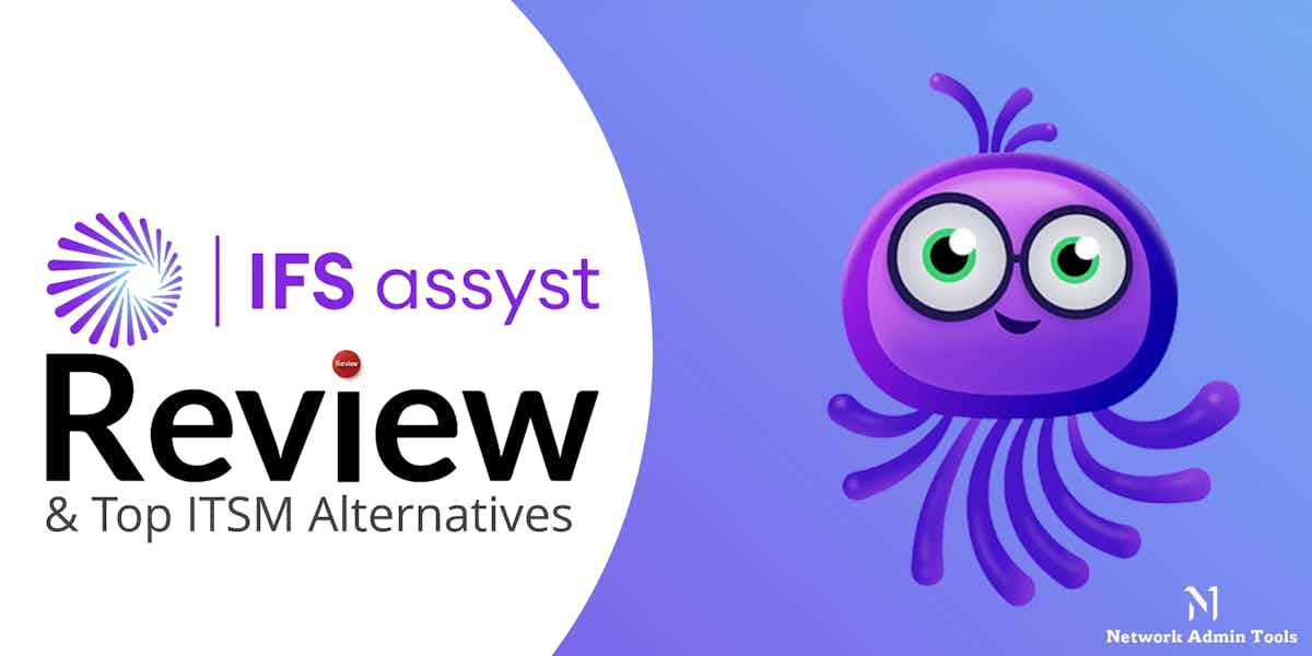 IFS assyst Review and Top ITSM Alternatives