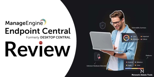 ManageEngine Endpoint Central Review