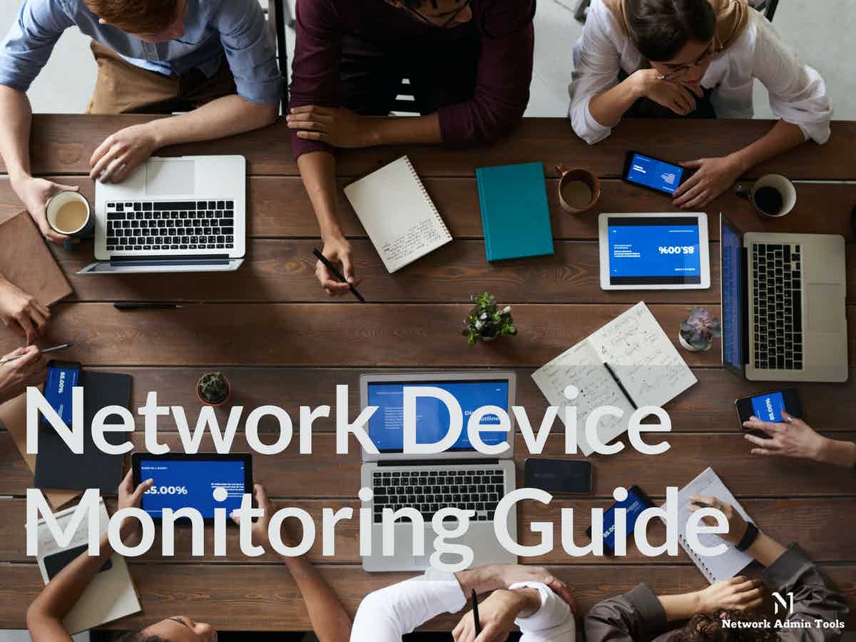 Network Device Monitoring Guide