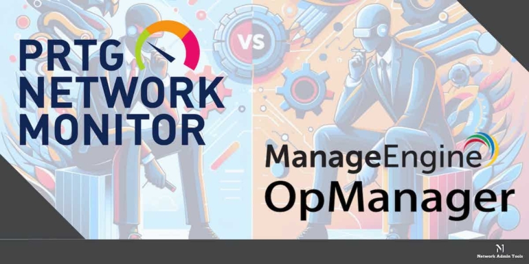 PRTG vs ManageEngine Opmanager