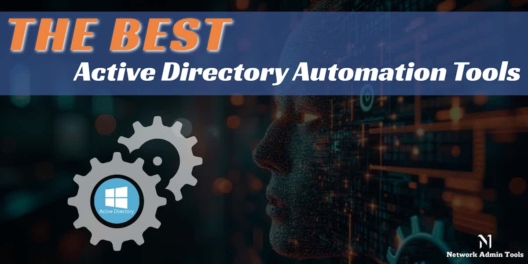 The Best Active Directory Automation Tools
