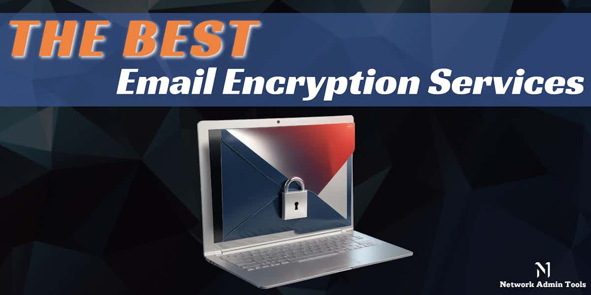 The Best Email Encryption Services