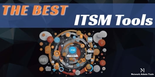 The Best ITSM Tools