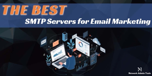 The Best SMTP Servers for Email Marketing
